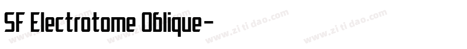 SF Electrotome Oblique字体转换